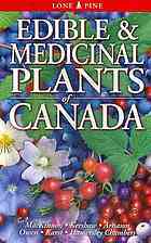 Edible and Medicinal Plants of Canada 