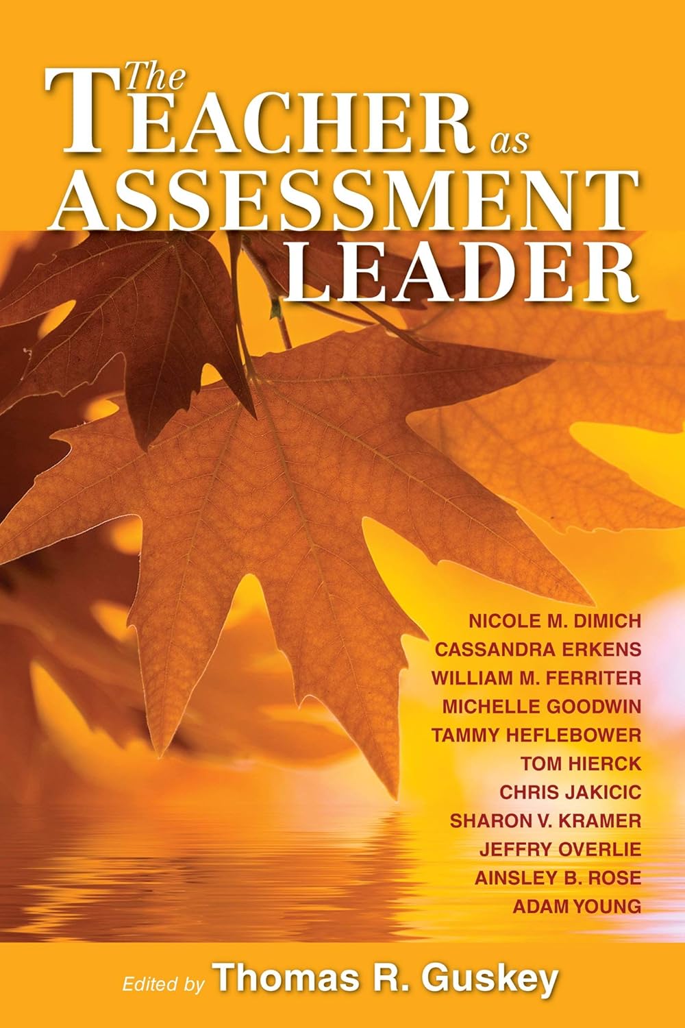 Teacher as Assessment Leader