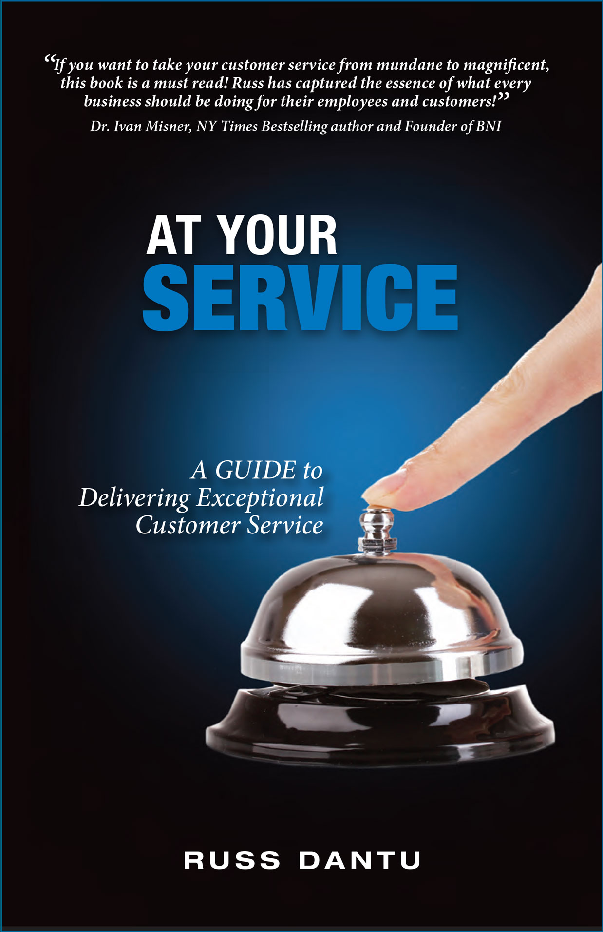  At Your Service; A Guide to Delivering Exceptional Customer Service.
