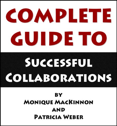 Complete Guide to Successful Collaborations