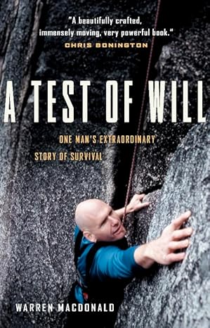 A Test Of Will by Warren Macdonald