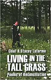 Living in the Tall Grass: Poems of Reconciliation
