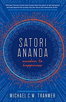 Satori Ananda: awaken to happiness