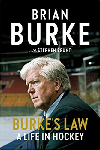 Burke's Law: A Life in Hockey 