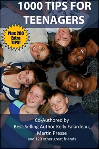 1000 Tips for Teenagers: 1200 Tips to Empower Teens 