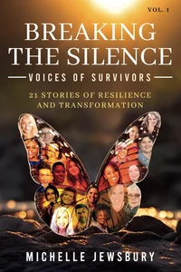 Breaking the Silence: Voices of Survivors