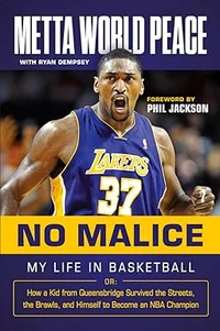 No Malice: My Life in Basketball or: How a Kid from Queensbridge Survived the Streets, the Brawls, and Himself to Become an NBA Champion