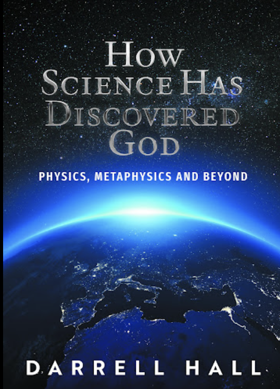 How Science Has Discovered God
