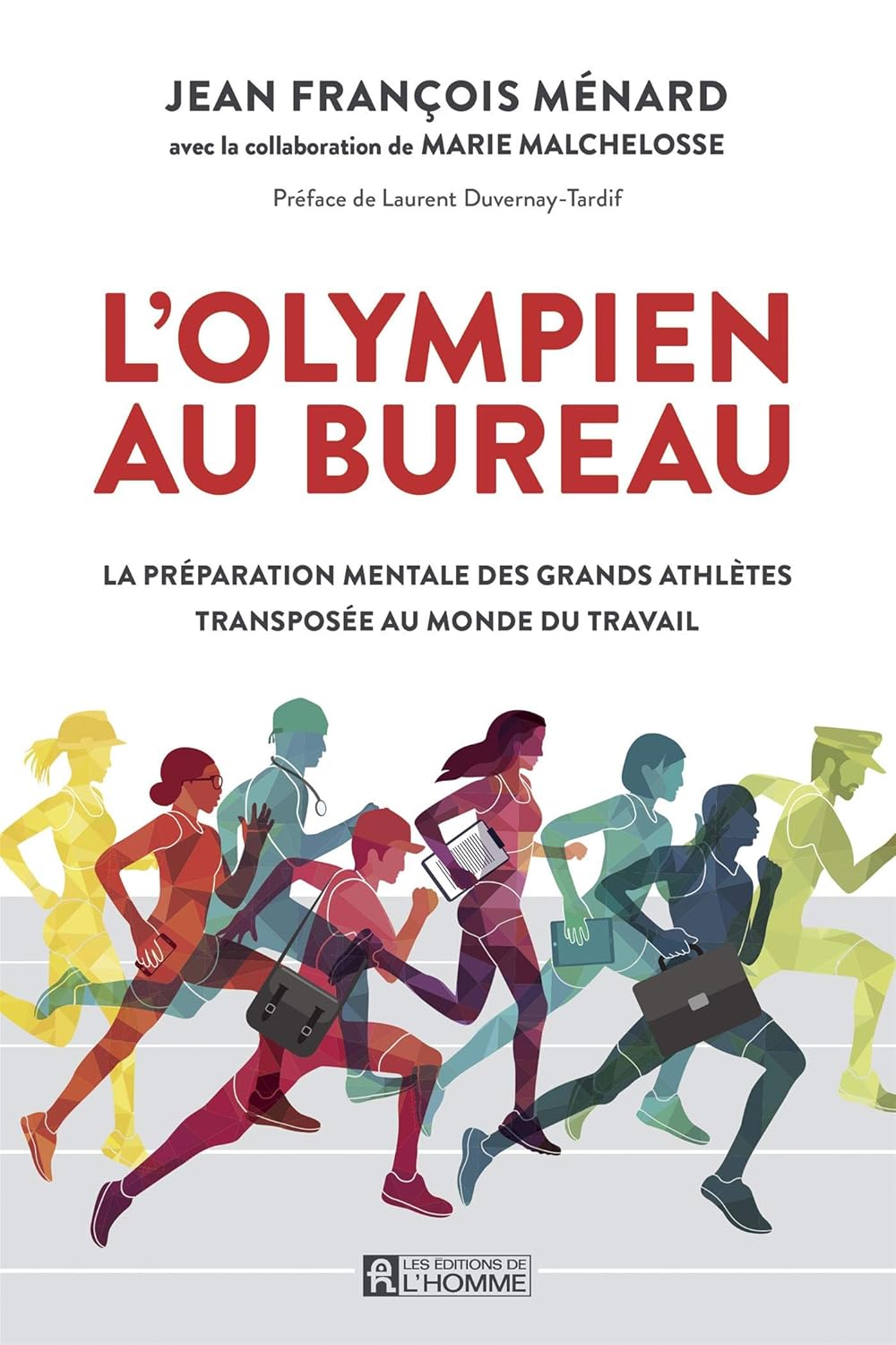 L'olympien au bureau (French Edition)