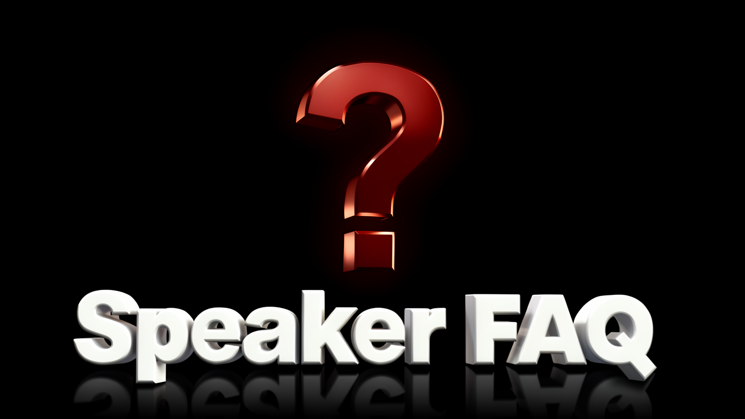 Speaker Videos FAQ