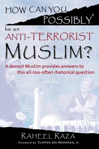 How Can You Possibly be an Anti-Terrorist Muslim